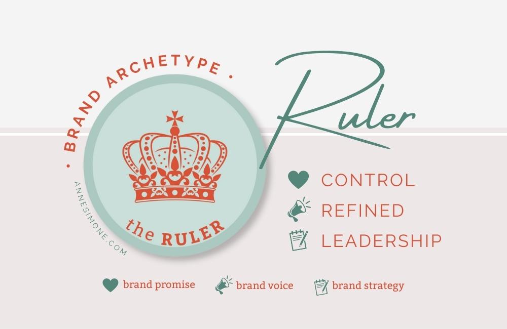 What is your Brand Archetype? The Ruler